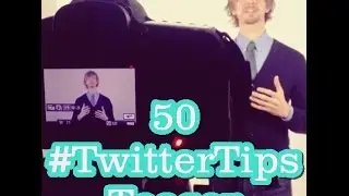 50 #TwitterTips Teaser