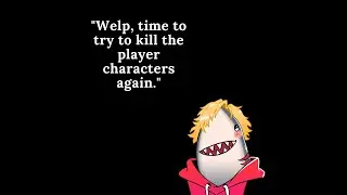 DnD Session : Dar Be Dragons