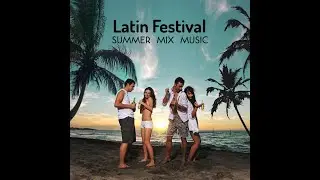 Latin Summer Mix 2021  Best spanish Music for Dance and Chill in Summertime
