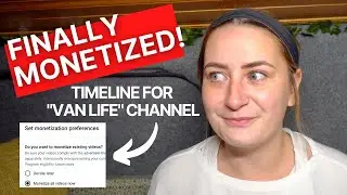 FINALLY MONETIZED: How long does it takes to get monetized on YouTube? 