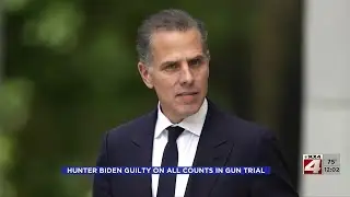 Hunter Biden Guilty on All Counts in Gun Trial