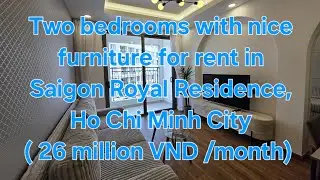 Two bedrooms with nice furniture for rent in Saigon Royal Residence, Ho Chi Minh City.