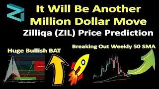 It Will Be Another Million Dollar Move | Zilliqa (ZIL) Price Prediction