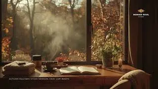 Autumn Equinox Study Session 🍂 Cozy LoFi Beats for Focus & Relaxation | NomadSoul LoFi