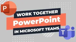 How to Collaborate on PowerPoint Document in Microsoft Teams