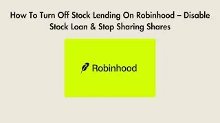 How To Turn Off Stock Lending On Robinhood &ndash; Disable Stock Loan & Stop Sharing Shares