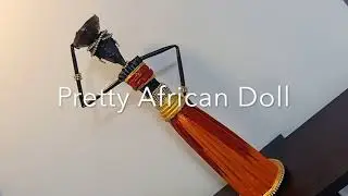 How to Make an African Doll | Beautiful African Doll | Cultural & Elegant Craft | Art out of waste