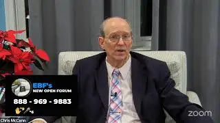 (Episode 0232) EBF’s SUNDAY New Open Forum - December 14, 2025