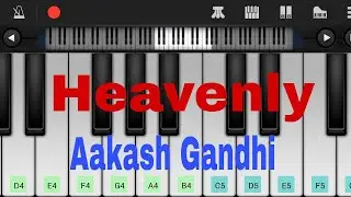 Heavenly Tutorial | Aakash Gandhi