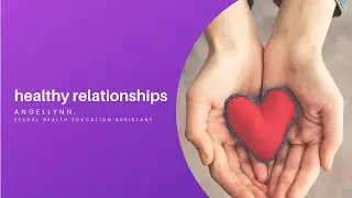 Healthy Relationships [CC]