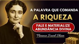 Florence Scovel Shinn A Palavra Que Comanda a Riqueza   Como Falar e Materializar a Abund&acirc;ncia