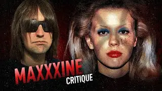 MAXXXINE - CRITIQUE