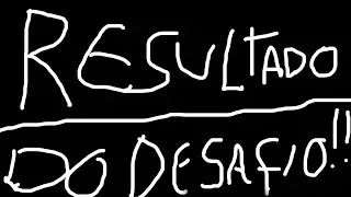 RESULTADO DO DESAFIO DE 1 FRAME! (TOP30)