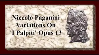 Paganini - Variations on 'I Palpiti'