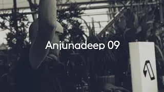 Anjunadeep 09 Mixed by Jody Wisternoff & James Grant (Official Trailer)