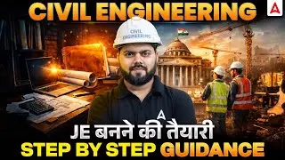 JE Civil Engineering Preparation 🔥 | Step by Step Study Plan | Complete Guidance for Beginners