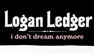 Darkness Darkness by Logan Ledger from I Don't Dream Anymore