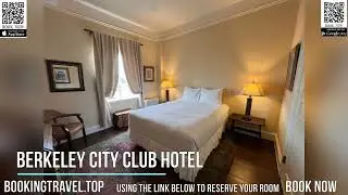 Berkeley City Club Hotel