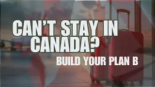 What If You Can&rsquo;t Stay in Canada? Build Your Financial Plan B 🇨🇦