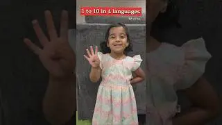 3 year old Riya Counts 1 to 10 in 4 Languages! 🇨🇦 English 🇮🇳தமிழ் हिन्दी 🇫🇷Fran&ccedil;ais