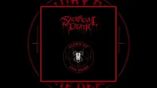 Sacrificial Death - Sacrificial Death (Official Audio Release)
