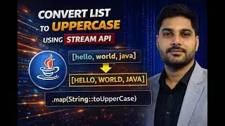 Convert List of Strings to Uppercase using Stream API