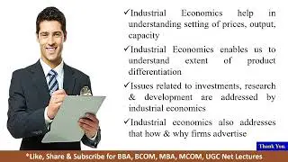 Elements of Industrial Economics | Analytic Economics | Descriptive Economics| Industrial Economics