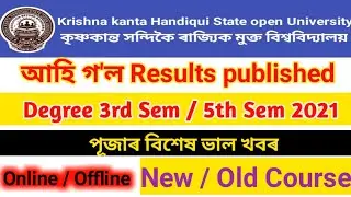 kkhsou Degree Results published 2021 Old Course ll New Course