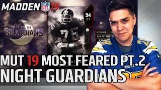 Most Feared Pt 2 REVEALED!! Night Guardians | Madden 19
