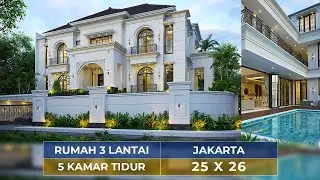 DESAIN RUMAH MODERN KLASIK IDAMAN! MEWAH LUAR DALAM DENGAN 5 KAMAR TIDUR DI JAKARTA! - JASA ARSITEK