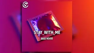 Suhanidze - STAY_WITH_ME | SHDM