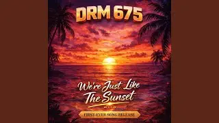 Sunset (We're Just like the Sunset) (Radio Edit)