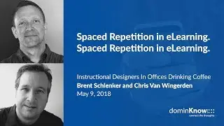 Spaced Repetition in eLearning - IDIODC Ep#13