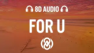 Adam Vanzel - For U | 8D Audio 🎧