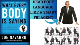 What Every Body Is Saying: A Book Summary