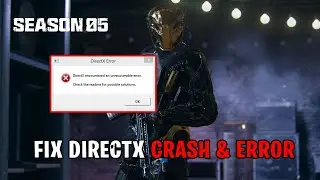 WARZONE 2.0 Season 5 DirectX Error Possible Fix 2023!