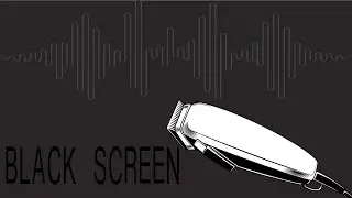 .::BLACK SCREEN::. Hair Clipper Sound/Vibration Sound 🎧🎧 ★Meditation ★Sleep ★ASMR