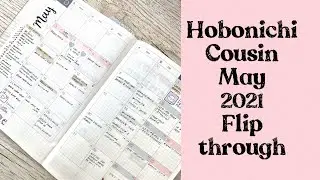 Hobonichi Cousin May 2021 Flip through  || functional planning  || minimal planning