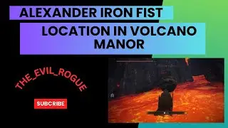 HOW TO FIND ALEXANDER IRON FIST NEAR VOLCANO MANOR-ELDEN RING