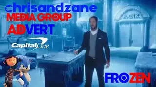 ChrisandZane Media Group, Inc. Advert: Capital One Bank - Frozen (2020)