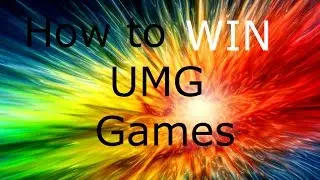 Want to win UMGs? Here is HOW!