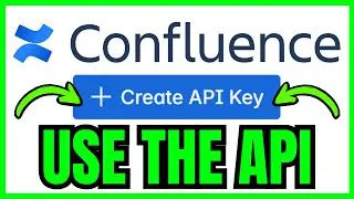 How To USE Confluence API (QUICK & EASY) 2026