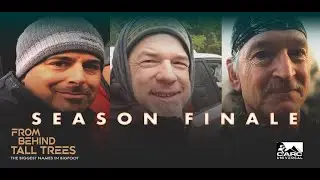 From Behind Tall Trees- SEASON 2 FINALE #fbtt