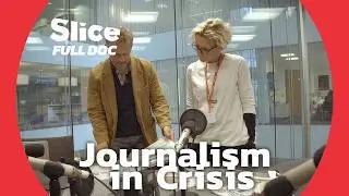 Reinventing the News: Can We Rebuild Trust in Journalism? | FULL DOCUMENTARY