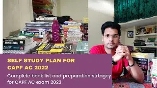 How to prepare for UPSC CAPF AC examination 2022, complete book list and strategy. | Nivesh Kashyap
