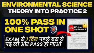Environmental Science II One Shot | Environmental Science: Theory Into Practice &ndash; One Shot