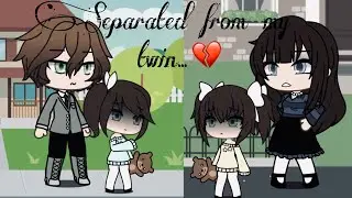 Separated from my twin... | Sad gacha life mini movie | Part |