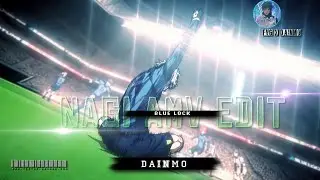 𝐍𝐀𝐆𝐈 𝐀𝐌𝐕 𝐄𝐃𝐈𝐓   𝐀𝐏𝐏 𝐀𝐋𝐈𝐆𝐇𝐓 𝐌𝐎𝐓𝐈𝐎𝐍  #amvedit #foryou#foryou #foryou #edit #dainmo #bluelock #amvedit 