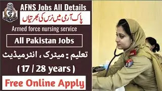 Join Pak Army 2022 Armed Forces Nursing Services 2022 AFNS Register Online #jobs #army #latestnews
