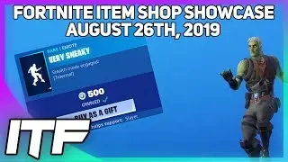 Fortnite Item Shop *NEW* VERY SNEAKY TRAVERSAL EMOTE! [August 26th, 2019] (Fortnite Battle Royale)